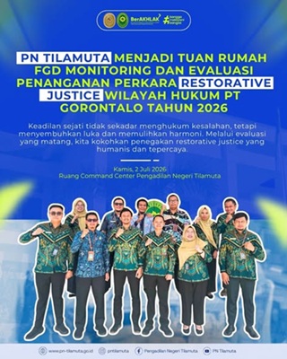 PN Tilamuta Menjadi Tuan Rumah FGD Monitoring dan Evaluasi Penanganan Perkara Restorative Justice Wilayah Hukum PT Gorontalo Tahun 2026