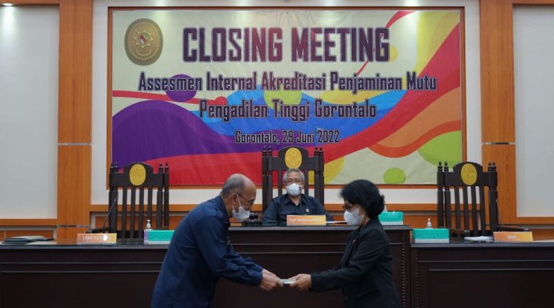 Closing Meeting Assesmen Internal Akreditasi Penjaminan Mutu Pengadilan Tinggi Gorontalo