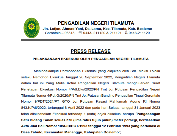 Press Release Pelaksanaan Eksekusi oleh Pengadilan Negeri Tilamuta