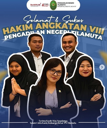 Selamat dan Sukses bagi Hakim angkatan VIII PN Tilamuta