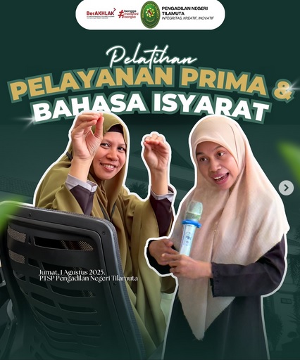 Pelatihan Pelayanan Prima dan Bahasa Isyarat PN Tilamuta