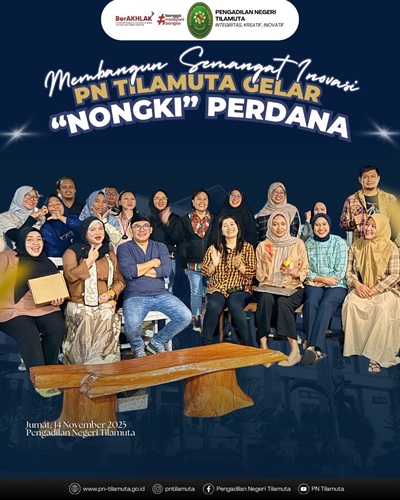 Membangun Semangat Inovasi PN Tilamuta Gelar Nongki Bersama