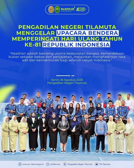 PN Tilamuta Menggelar Upacara Bendera Memperingati HUT RI Ke-81