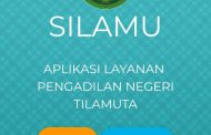 APLIKASI “SILAMU” PN. Tilamuta, Solusi pelayanan di Tengah Pandemi COVID 19