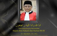 KEPALA BIRO HUKUM DAN HUMAS MAHKAMAH AGUNG BERPULANG KE RAHMATULLAH