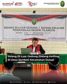 Sidang di Luar Gedung (Sidang Keliling) di Desa Sambati Kecamatan Dulupi