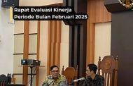 Rapat Evaluasi Kinerja Periode Bulan Februari 2025