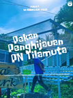 PEKAN PENGHIJAUAN PENGADILAN NEGERI TILAMUTA