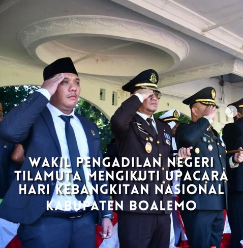 WAKIL KETUA PENGADILAN NEGERI TILAMUTA MENGIKUTI UPACARA HARI KEBANGKITAN NASIONAL KABUPATEN BOALEMO