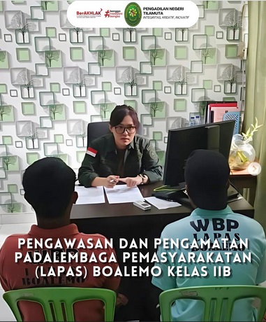 Pengawasan dan pengamatan pada Lembaga Pemasyarakatan (Lapas) Kelas IIB Boalemo