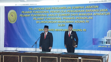 SEKRETARIS MAHKAMAH AGUNG LANTIK PEJABAT STRUKTURAL DAN FUNGSIONAL