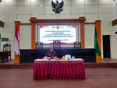 Rapat Dinas Pengadilan Tinggi Gorontalo Bulan Agustus 2025 Dalam Agenda Evaluasi Kinerja Bulan Juli 2025 dan Rencana Kerja Bulan Agustus 2025