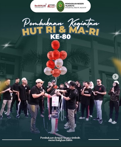 Semarak Pembukaan Kegiatan HUT RI & MA-RI ke-80 di PN Tilamuta