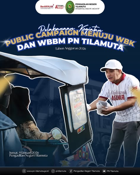 Pelaksanaan Kegiatan Public Campaign Menuju WBK dan WBBM PN Tilamuta