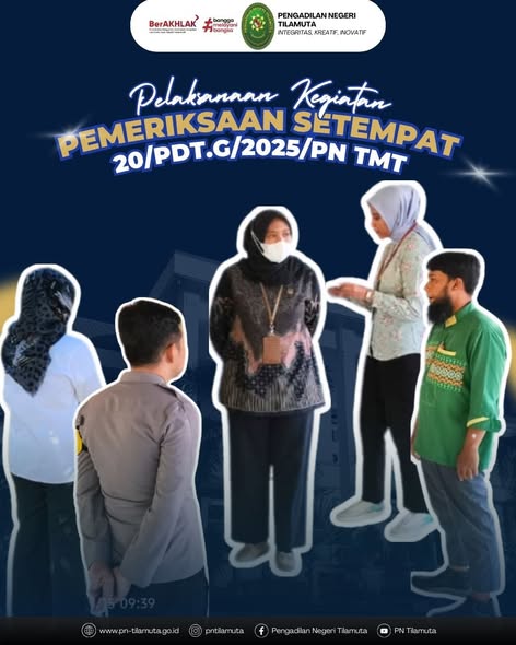 Pelaksanaan Kegiatan Periksaan Setempat 20/Pdt.G/2025 PN Tmt