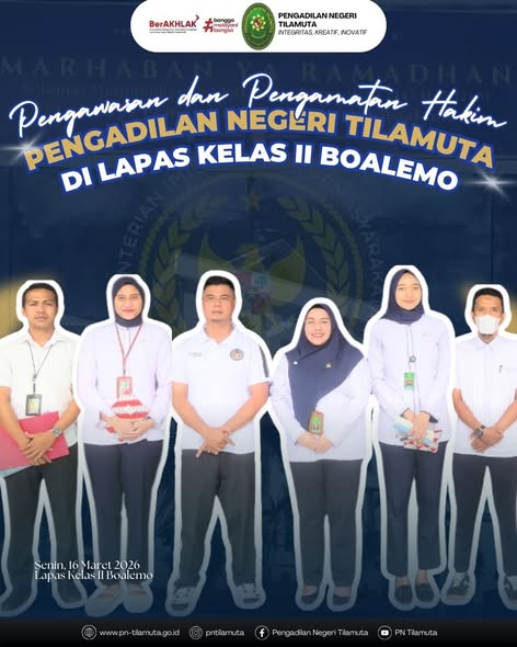 Pengawasan dan Pengamatan Hakim Pengadilan Negeri Tilamuta di Lapas Kelas II Boalemo