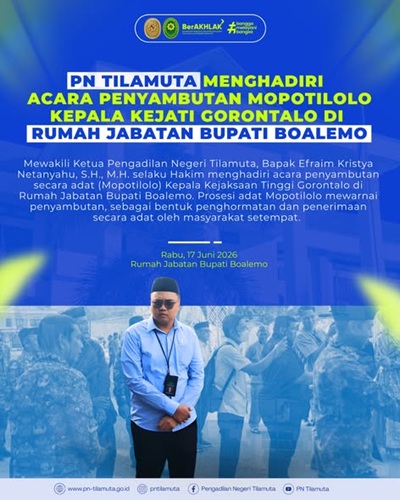 PN Tilamuta Menghadiri Acara Penyambutan Mopotilolo Kepala Kejati Gorontalo di Rumah Jabatan Bupati Boalemo