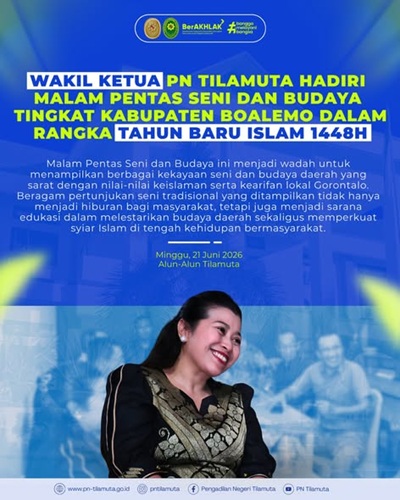 Wakil Ketua PN Tilamuta Menghadiri Malam Pentas Seni dan Budaya Tingkat Kabupaten Boalemo dalam Rangka Tahun Baru Islam 1448H